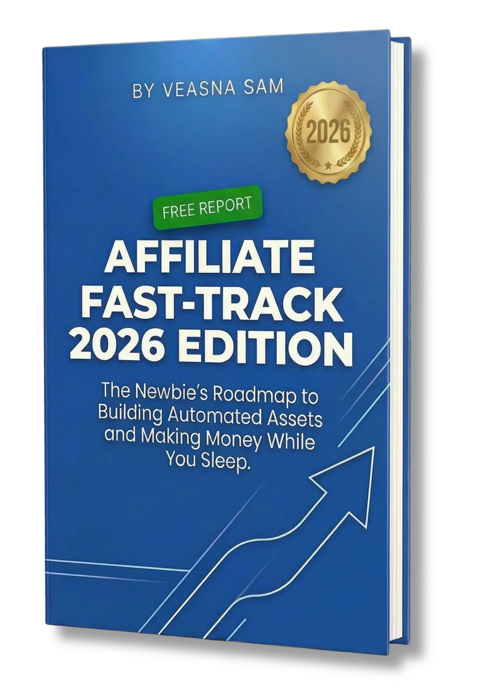 Affiliate Fast-Track FREE Report